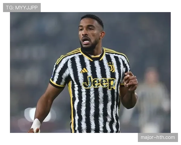 布雷默助尤文延续不败战绩，攻防两端表现抢眼成新功臣